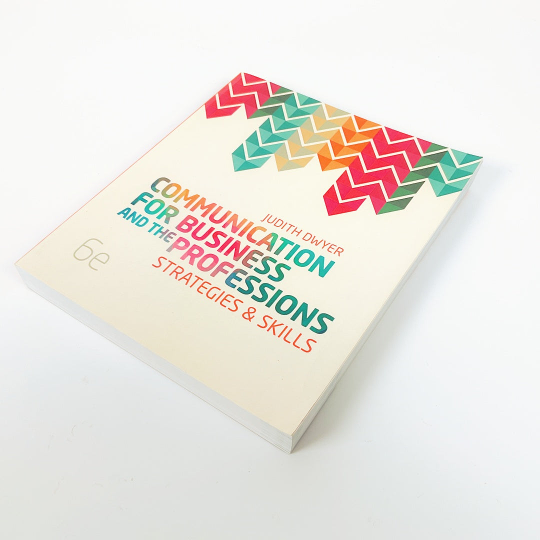 Communication for Business and the Professions: Strategies and Skills(6th Edition)