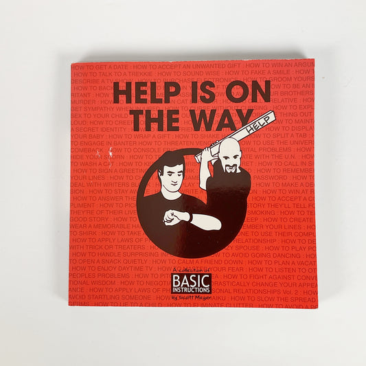 Help Is on the Way: A Collection of Basic Instructions