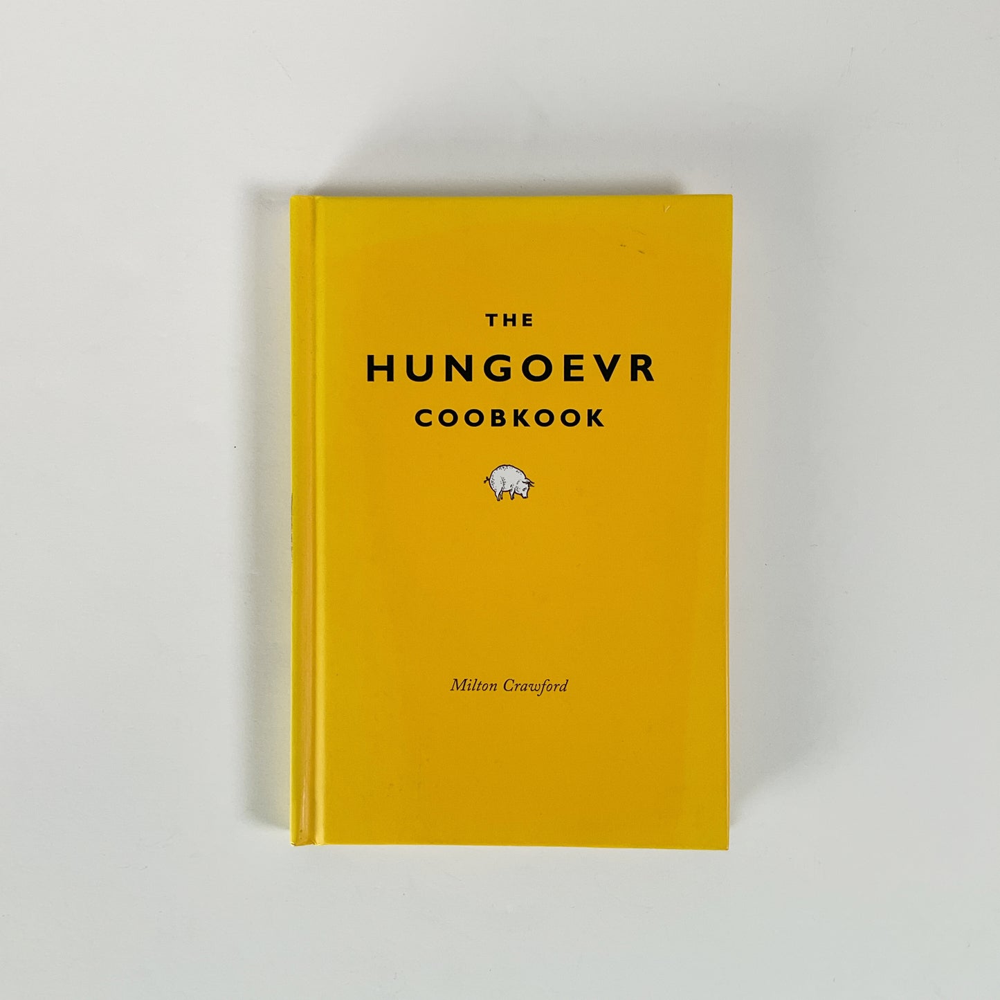 The Hungover Cookbook