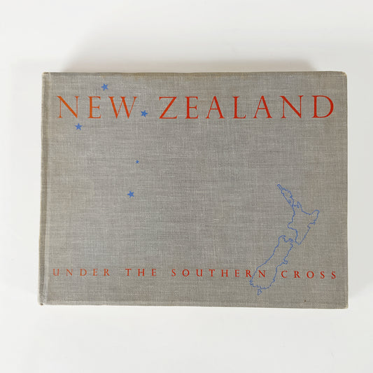 New Zealand: Under the Southern Cross