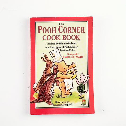 The Pooh Corner Cook Book by Katie Stewart