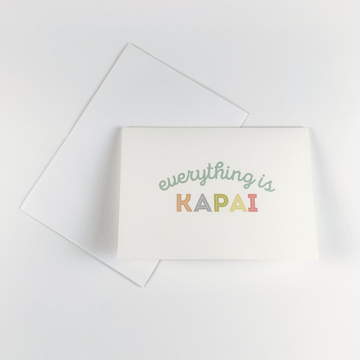 Toodles Noodles - Greeting Cards - Everything is KAPAI