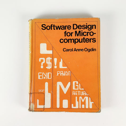 Software Design for Microcomputers&nbsp; by Carol Anne Ogdin