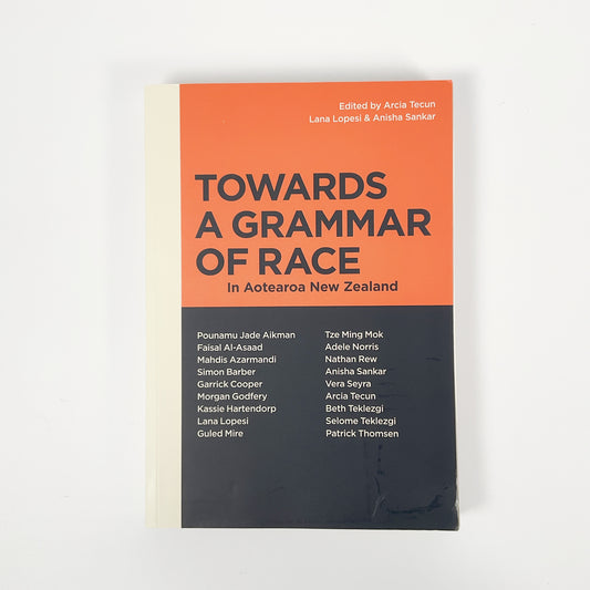 Towards a Grammar of Race in Aotearoa New Zealand