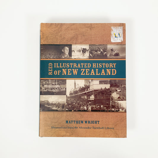 Reed Illustrated History of New Zealand