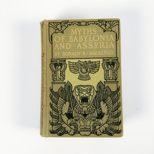 Myths of Babylonia and Assyria - Donald A. Mackenzie