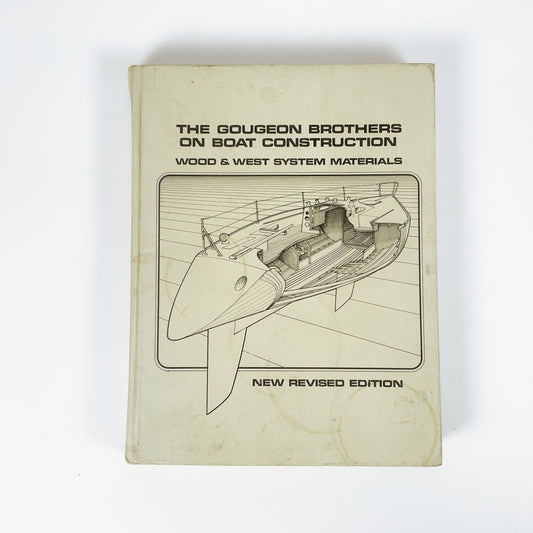 Gougeon Brothers on Boat Construction