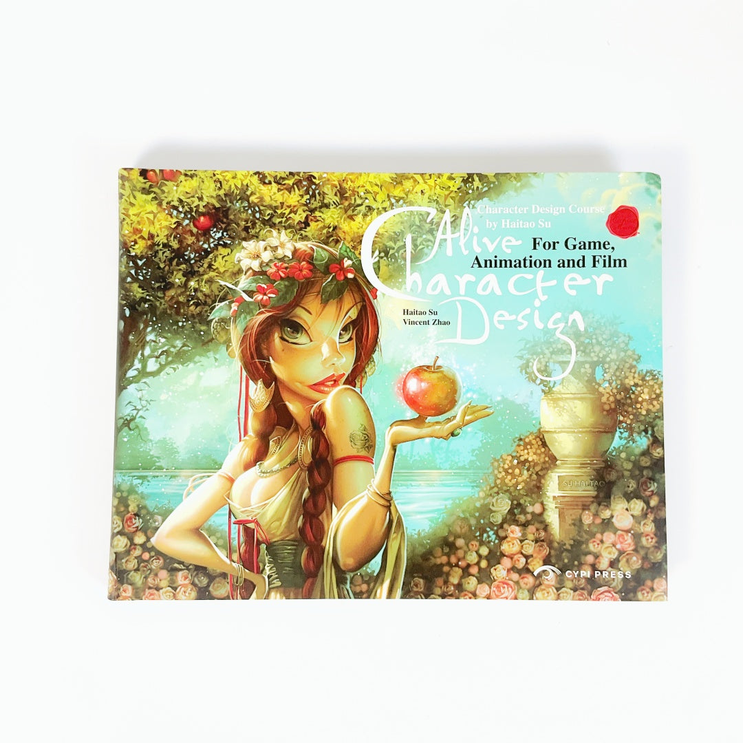 Alive Character Design for Game, Animation and Film by Haitao Su, Vincent Zhao