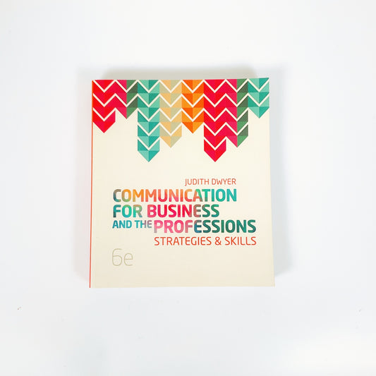Communication for Business and the Professions: Strategies and Skills(6th Edition)