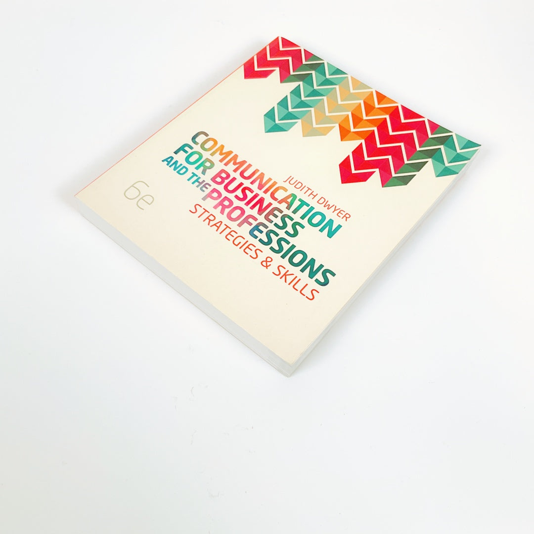 Communication for Business and the Professions: Strategies and Skills(6th Edition)