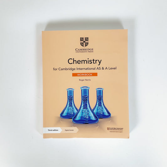 Cambridge International AS & A Level Chemistry Workbook - By Roger Norris