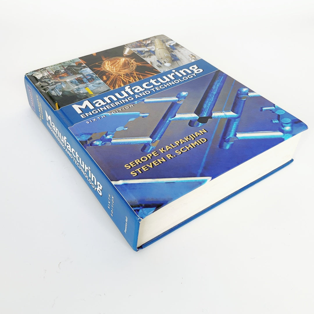 Pearson - Manufacturing Engineering and Technology Sixth Edition