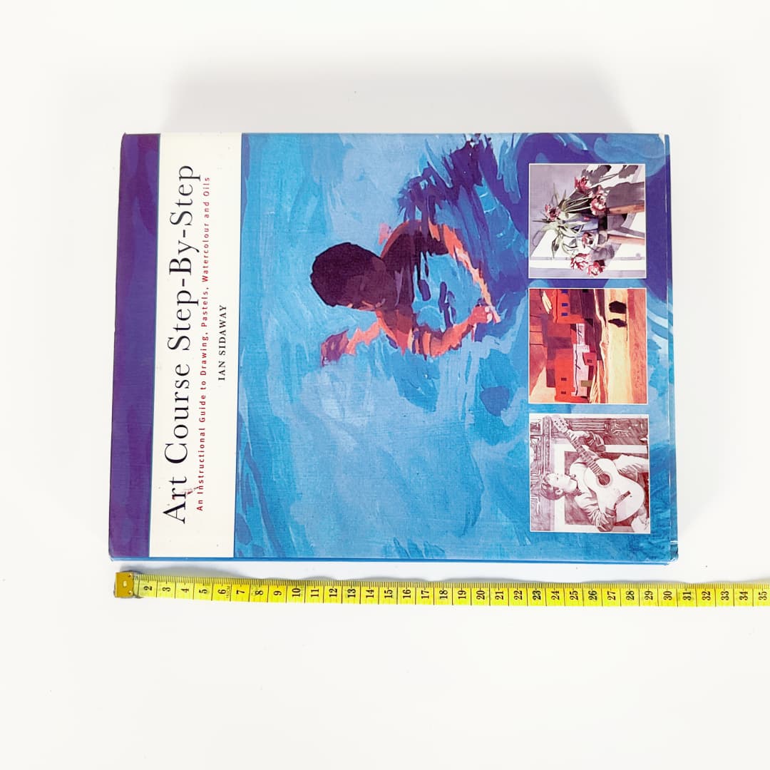 Art Course Step-By-Step Practical Drawing & Painting Guide