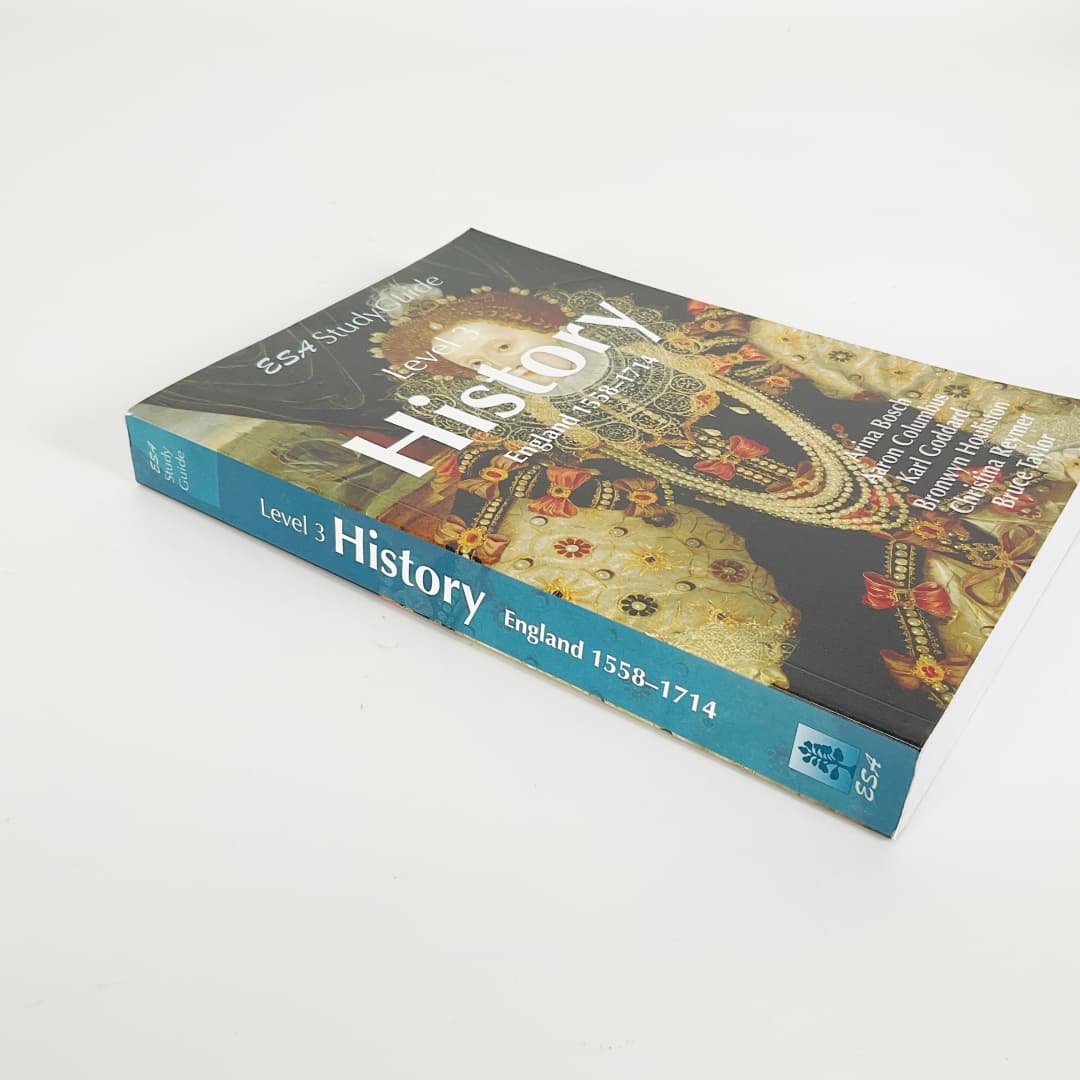 NCEA Level 3 History ESA Study Guides - England 1558 - 1714