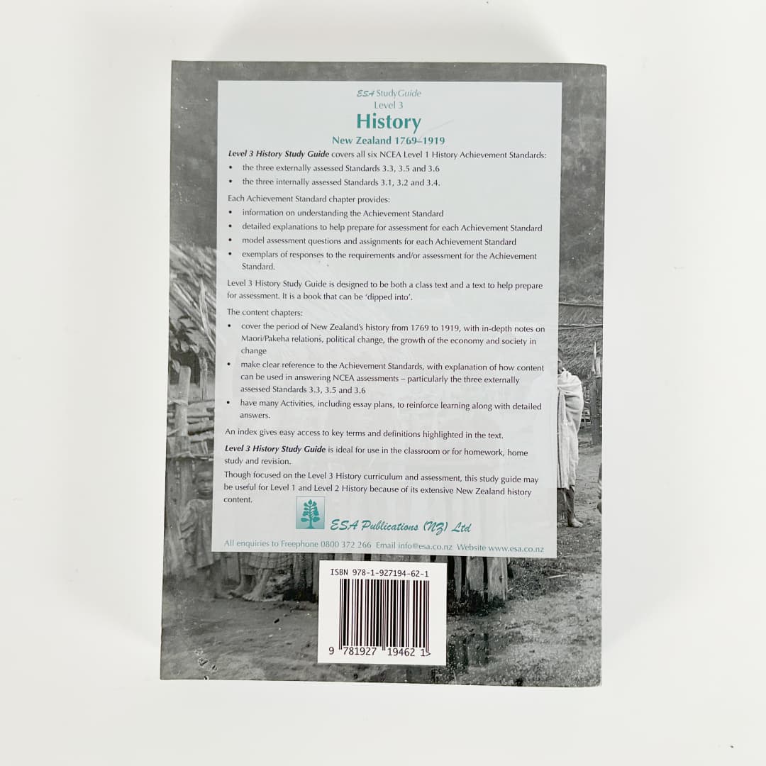 NCEA Level 3 History ESA Study Guides - New Zealand 1769-1919