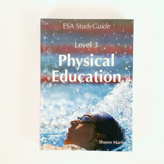 NCEA Level 3 Physical Education ESA Study Guide