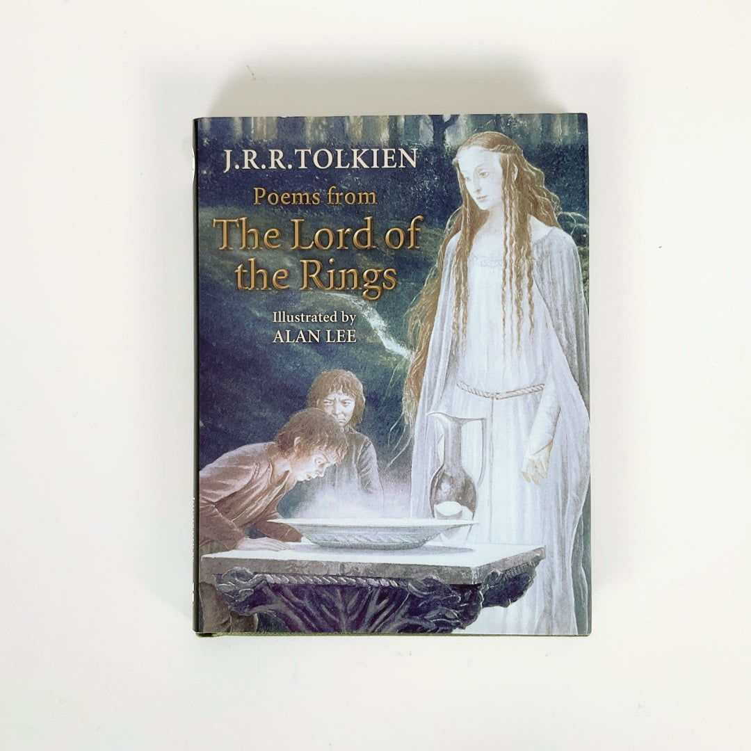 J.R.R.Tolkien - Poems from the Lord of the Rings illustrated by ALAN LEE