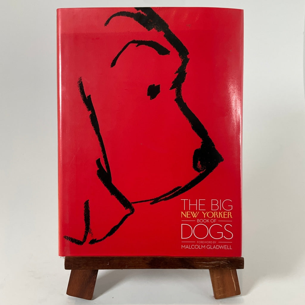 Gladwell - The Big New Yorker Book of Dogs - Books